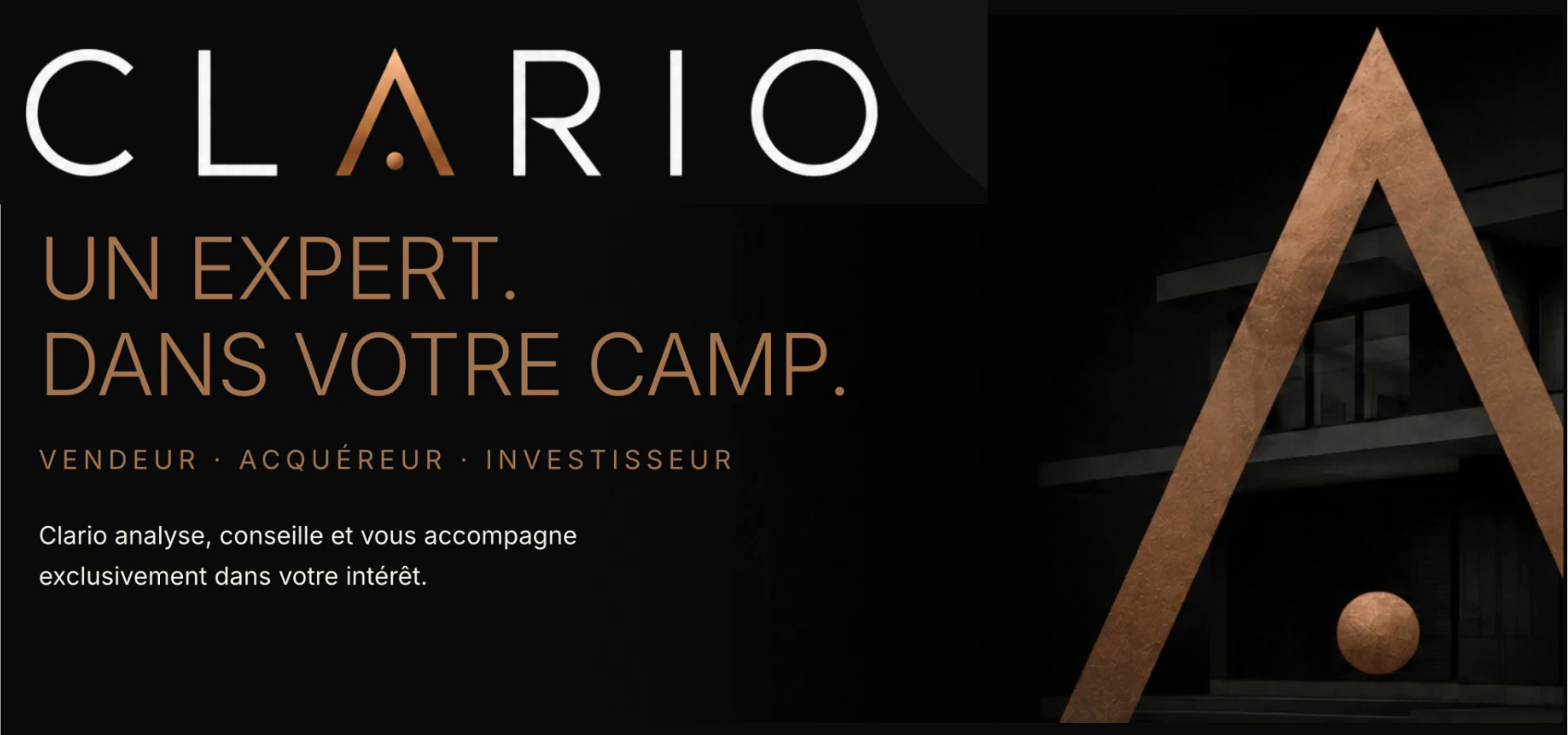 Clario — Un expert dans votre camp. Vendeur, acquéreur, investisseur.